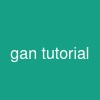 gan tutorial