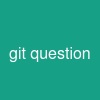 git question