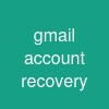 gmail account recovery