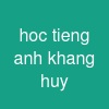 hoc tieng anh khang huy