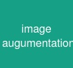 image augumentation