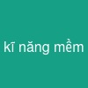 kĩ năng mềm