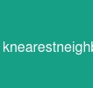 knearestneighbor