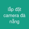 lắp đặt camera đà nẵng