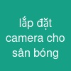 lắp đặt camera cho sân bóng