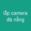 lắp camera đà nẵng