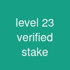level 2-3 verified stake