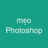 mẹo Photoshop