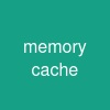 memory cache