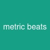 metric beats