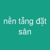 nền tảng đặt sân