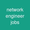 network engineer jobs