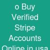 o Buy Verified Stripe Accounts Online in usa