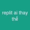 replit ai thay thế