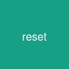 reset