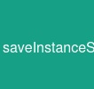 saveInstanceState