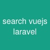 search vue.js laravel