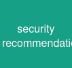 security recommendation