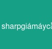 sharpgiá_máy_cắt_laser_fiber