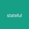 stateful