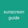 sunscreen guide