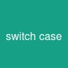 switch case