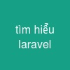 tìm hiểu laravel