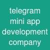 telegram mini app development company