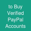 to Buy Verified PayPal Accounts
