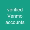 verified Venmo accounts