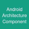 Android Architecture Component