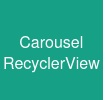 Carousel RecyclerView