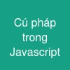 Cú pháp trong Javascript