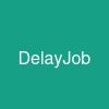 Delay_Job