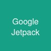 Google Jetpack