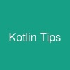 Kotlin Tips