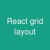 React grid layout