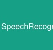 SpeechRecognition