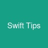 Swift Tips