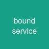 bound service