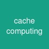 cache computing