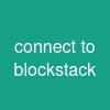 connect to blockstack