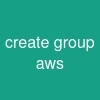 create group aws