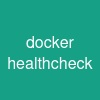 docker healthcheck