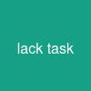 lack task