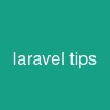 laravel tips
