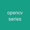 opencv series