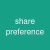 share preference