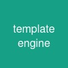 template engine
