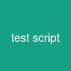 test script